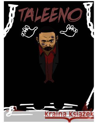 Taleeno: The 1st Alleghenian Romoulous Malachi Net Creations 9781541005648 Createspace Independent Publishing Platform - książka