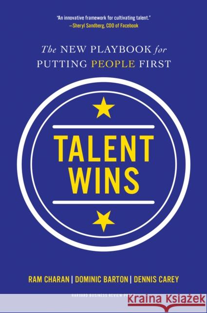 Talent Wins: The New Playbook for Putting People First Ram Charan Dominic Barton Dennis Carey 9781633691186 Harvard Business School Press - książka