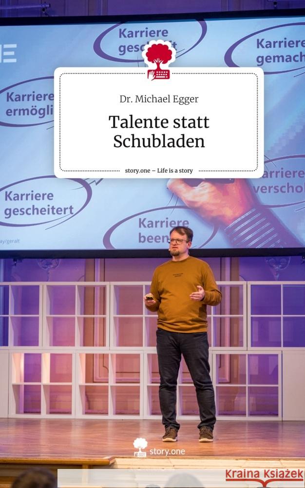 Talente statt Schubladen. Life is a Story - story.one Egger, Dr. Michael 9783711528094 story.one publishing - książka