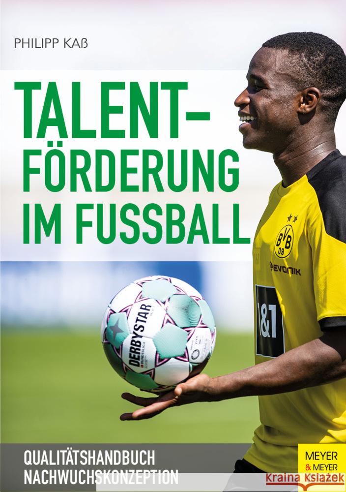 Talentförderung im Fußball Kaß, Philipp 9783840377495 Meyer & Meyer Sport - książka