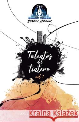 Talentos del tintero: volumen 1 Sildhara                                 Elia Rios Escribas Urbanos 9788409126743 Escribas Urbanos - książka