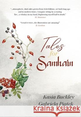 Tales For Samhain, Classic Edition Kasia Buckley 9781068611711 Talegate Media - książka