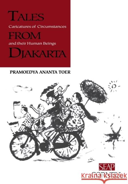 Tales from Djakarta Toer, Pramoedya Ananta 9780877277262 Southeast Asia Program Publications Southeast - książka