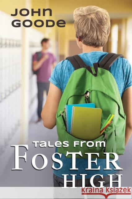 Tales From Foster High John Goode 9781644058381 Dreamspinner Press - książka