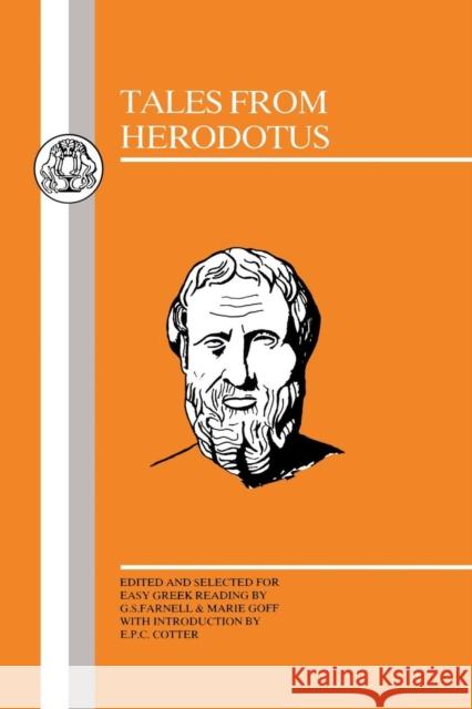 Tales from Herodotus G. S. Farnell Herodotus                                G. Farnell 9780862920913 Duckworth Publishers - książka