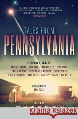 Tales from Pennsylvania Michael Bunker Nick Cole Jennifer Ellis 9781503226517 Createspace - książka