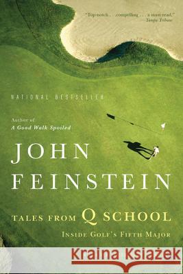 Tales from Q School Feinstein, John 9780316014328 Back Bay Books - książka