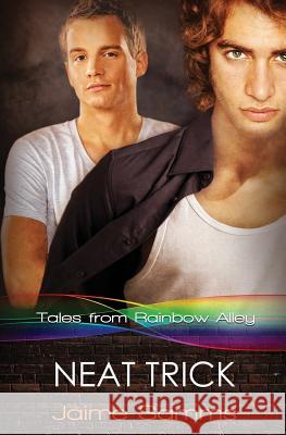 Tales from Rainbow Alley: Neat Trick Jaime Samms 9781786518637 Pride & Company - książka