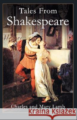 Tales From Shakespeare Lamb, Charles 9788179928325 Jaico Publishing House - książka