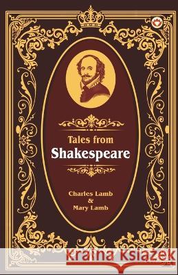 Tales from Shakespeare Charles Lamb Mary Lamb 9789356843622 Diamond Magazine Private Limited - książka