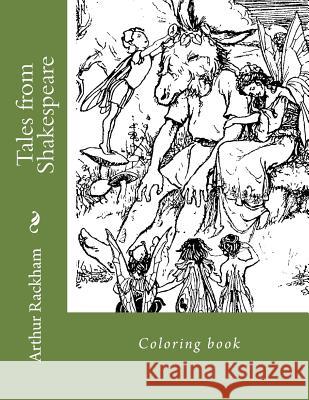 Tales from Shakespeare: Coloring book Guido, Monica 9781719366519 Createspace Independent Publishing Platform - książka