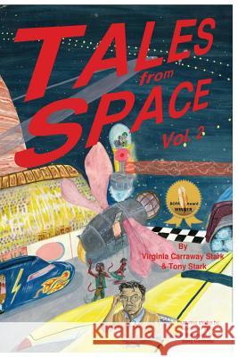 Tales from Space: A GAF Mainframe Anthology Virginia Carraway Stark Van Fleming Will Norton 9781542416078 Createspace Independent Publishing Platform - książka