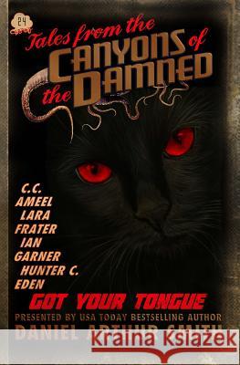 Tales from the Canyons of the Damned No. 24 Daniel Arthur Smith Hunter C. Eden Lara Frater 9781946777614 Holt Smith Ltd - książka