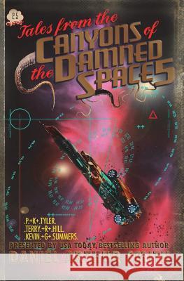 Tales from the Canyons of the Damned No. 25 P K Tyler, Terry R Hill, Kevin G Summers 9781946777638 Holt Smith Ltd - książka