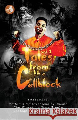 Tales From The Cellblock Vol. 1 Steele, Tony 9781978057135 Createspace Independent Publishing Platform - książka