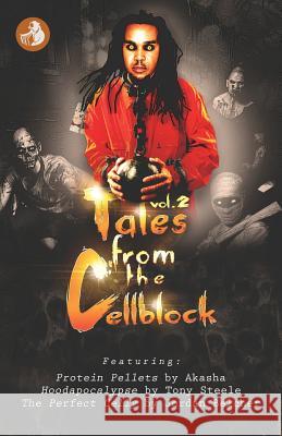 Tales From The Cellblock Vol. 2 Steele, Tony 9781978062009 Createspace Independent Publishing Platform - książka