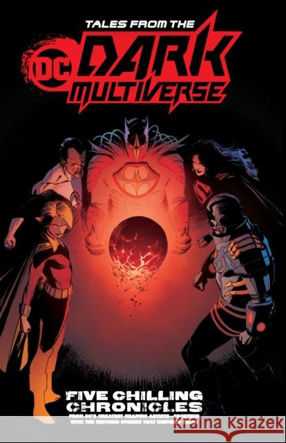 Tales from the DC Dark Multiverse Various 9781779508157 DC Comics - książka
