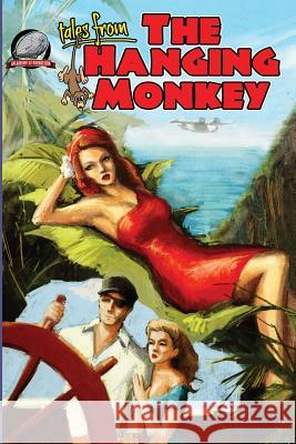 tales from the Hanging Monkey Reynolds, Joshua 9780615653006 Airship 27 - książka