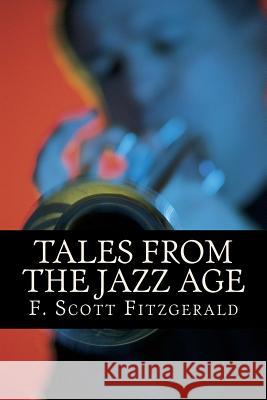 Tales From The Jazz Age Books, Only Nine 9781535189422 Createspace Independent Publishing Platform - książka