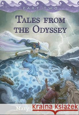 Tales from the Odyssey, Part 2 Osborne, Mary Pope 9781423126102 Not Avail - książka