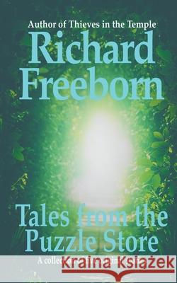 Tales from the Puzzle Store Richard Freeborn 9780975279137 Richard Freeborn - książka