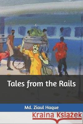 Tales from the Rails MD Ziaul Haque 9798328395809 Independently Published - książka