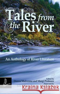 Tales from the River: An Anthology of River Literature Mulvenna, Donna 9781925856026 Stormbird Press - książka