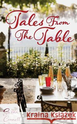 Tales from the Table Susan Connell 9781517783174 Createspace - książka