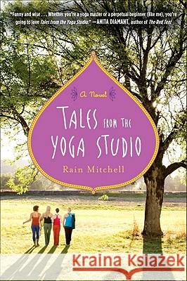 Tales from the Yoga Studio Rain Mitchell 9780452296916 Plume Books - książka