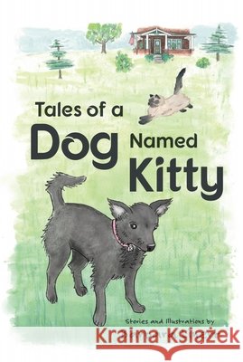 Tales of a Dog Named Kitty Barbara Linert 9781643434780 Beaver's Pond Press - książka