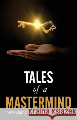 Tales of a Mastermind Kevin Wallenbeck Chris Hewitt Derek Champagne 9781982000332 Createspace Independent Publishing Platform - książka