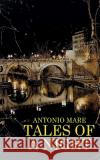 Tales of a night Antonio Mare 9788831669672 Youcanprint