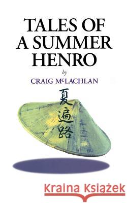Tales of a Summer Henro Craig McLachlan 9781492207887 Createspace - książka