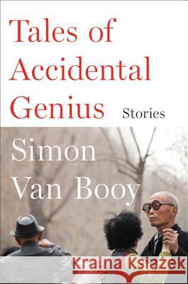 Tales of Accidental Genius: Stories Simon Van Booy 9780062408976 HARPER PERENNIAL - książka