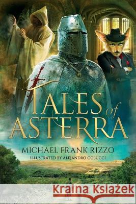 Tales of Asterra Michael Frank Rizzo   9781643882130 Luminare Press - książka