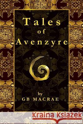 Tales of Avenzyre Gb MacRae 9781797891132 Independently Published - książka
