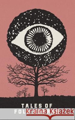 Tales of Folk Horror David Flint Grant Allen Thomas Hardy 9780993186677 Hungry Eye Books - książka