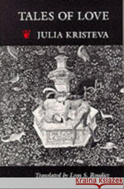 Tales of Love Julia Kristeva 9780231060257  - książka