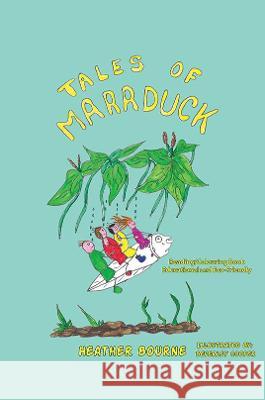 Tales of Marrduck Heather Bourne 9781528951173 Austin Macauley Publishers - książka