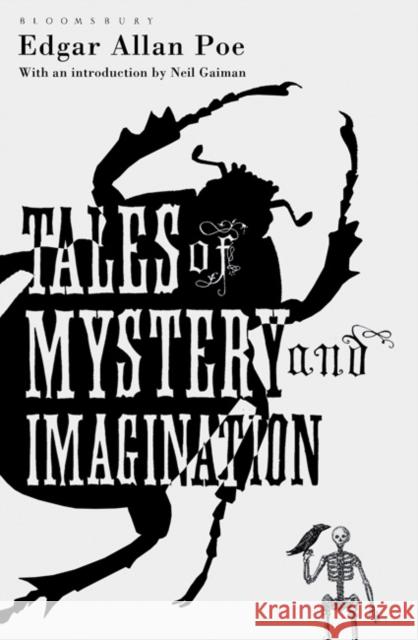 Tales of Mystery and Imagination : The Bloomsbury Phantastics Edgar Poe 9781408803431 Bloomsbury Trade - książka