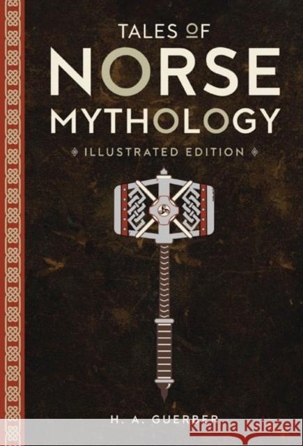 Tales of Norse Mythology H. A. Guerber 9781435166769 Union Square & Co. - książka