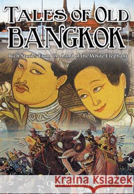 Tales of Old Bangkok Burslem, Chris 9789881998422  - książka