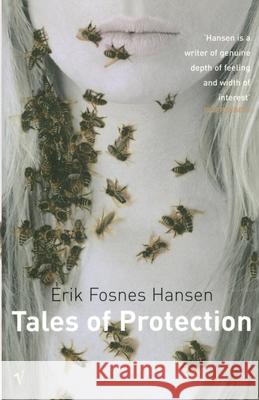 Tales of Protection Erik Fosnes Hansen 9781784706166 Vintage Publishing - książka