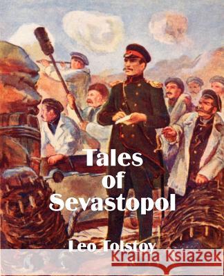 Tales of Sevastopol Leo Tolstoy 9781410201683 University Press of the Pacific - książka