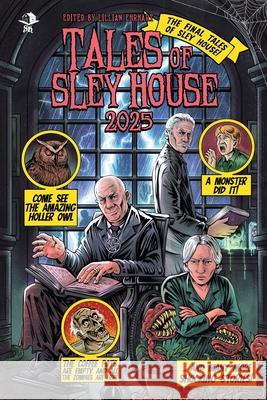 Tales of Sley House 2025 Lillian Ehrhart Ranxvrus                                 Ranxvrus 9781957941240 Sley House Publishing - książka