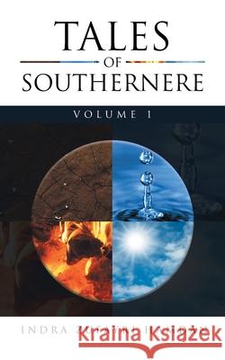 Tales of Southernere: Volume 1 Indra Zufayri Hamdan 9781953397881 Litprime Solutions - książka
