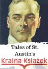 Tales of St. Austin's P. G. Wodehouse 9781986504768 Createspace Independent Publishing Platform