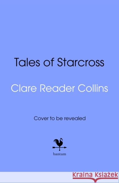 Tales of Starcross Clare Reader Collins 9781787637580 Transworld Publishers Ltd - książka