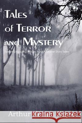 Tales of Terror and Mystery Arthur Conan Doyle 9781612035574 Bottom of the Hill Publishing - książka