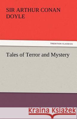 Tales of Terror and Mystery  9783842438064 tredition GmbH - książka